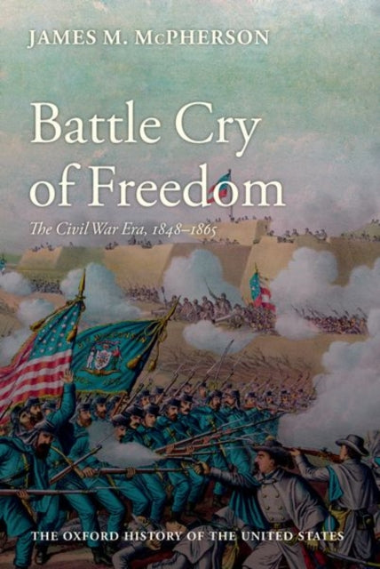 Batt Cry Of Freed Ohusncs 6 C By Mcpherson, James M.