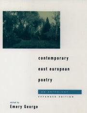 Contemporary East European Poetry: An An By George, Emery