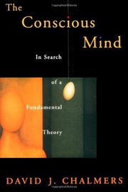 The Conscious Mind By Chalmers, David John