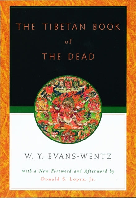 The Tibetan Book Of The Dead By Wentz, W Y