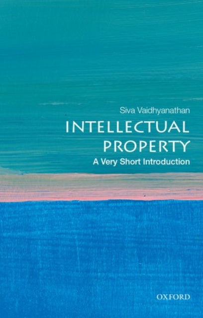 Intellectual Property A Very Short Int