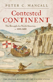 Contested Continent By Mancall, Peter C
