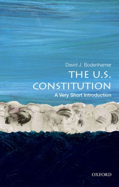 Us Constitution A Very Short Introductio