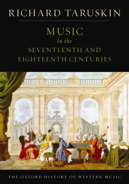 The Oxford History Of Western Music Mu By Taruskin, Richard