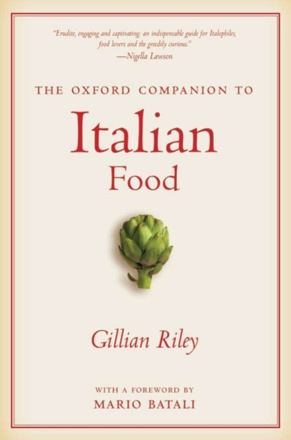 The Oxford Companion To Italian Food By Riley, Gillian