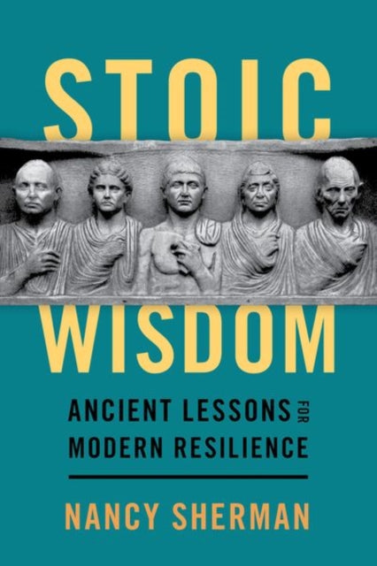 Stoic Wisdom Ancient Lessons For Modern