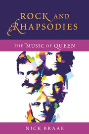 Rock & Rhapsodies The Music Of Queen By Braae, Nick
