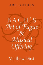 Bachs Art Of Fugue And Musical Offerin By Matthew Dirst