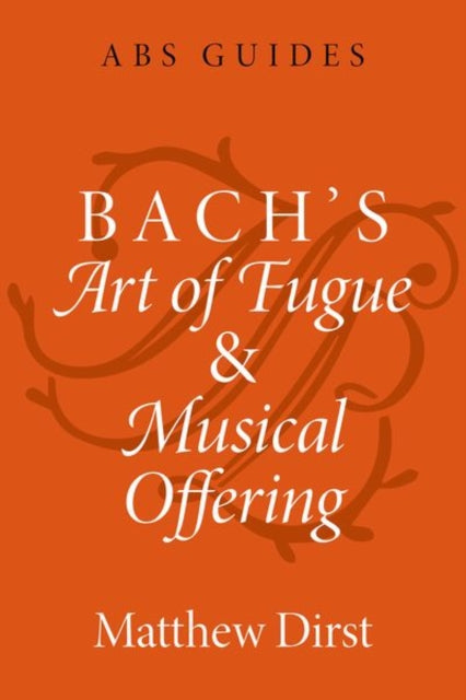 Bachs Art Of Fugue And Musical Offerin By Matthew Dirst