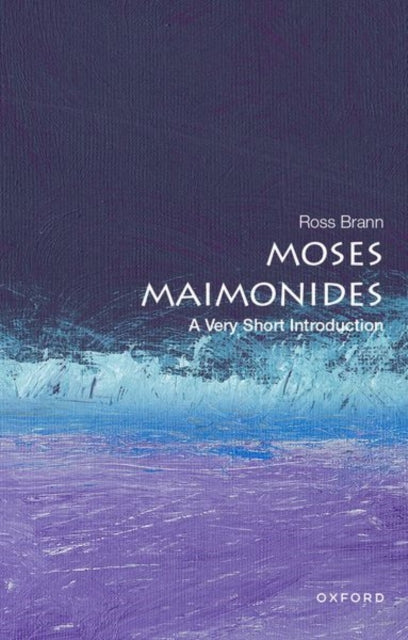 Moses Maimonides A Very Short Introduc