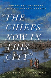 Chiefs Now In This City Indians & The Ur