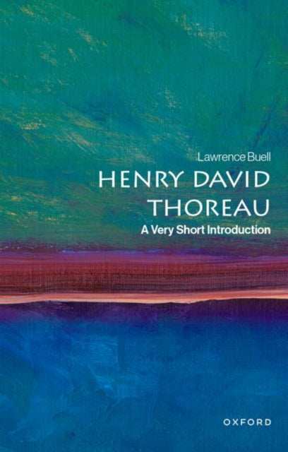 Henry David Thoreau A Very Short Intro