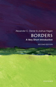 Borders A Very Short Introduction By Diener, Alexander C.