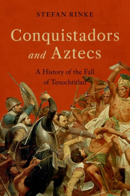 Conquistadors & Aztecs