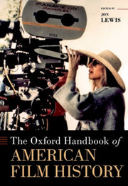 The Oxford Handbook Of American Film Hi