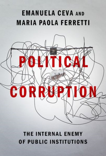 Political Corruption The Internal Enemy