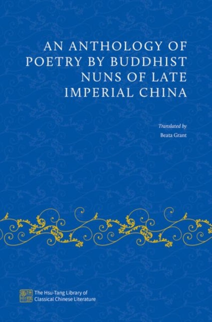An Anthology Of Poetry By Buddhist Nuns