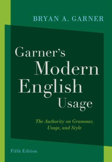 Garners Modern English Usage By Garners Modern English Usage