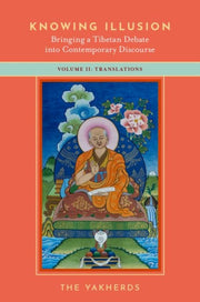 Knowing Illusion Bringing A Tibetan De