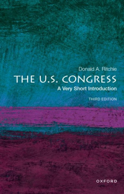 Us Congress A Very Short Introduction