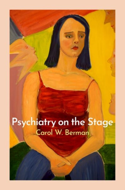 Psychiatry On The Stage