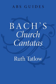 Bachs Church Cantatas