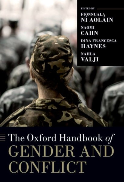 Oxford Handbook Of Gender And Confl