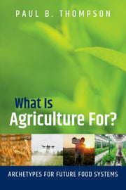 What Is Agriculture For