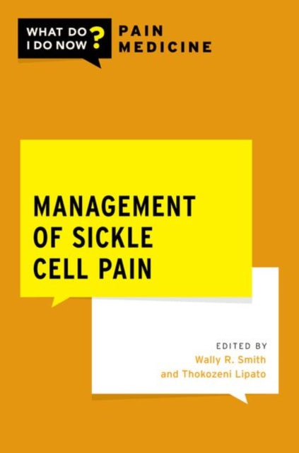 Management Of Sickle Cell Pain