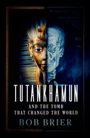 Tutankhamun And The Tomb That Changed T