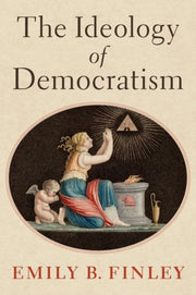 Ideology Of Democratism