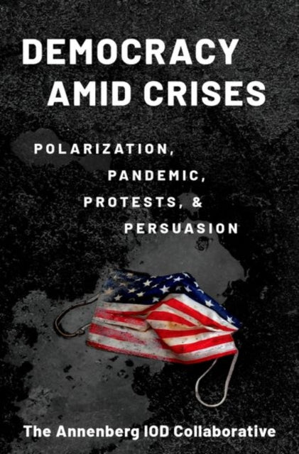Democracy Amid Crises