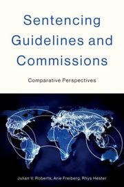 Sentencing Guidelines And Commissions