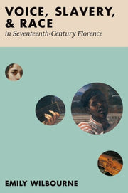 Voice Slavery And Race In Seventeenth