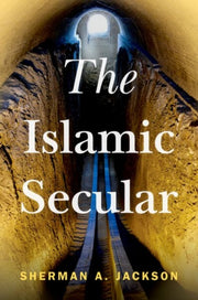 Islamic Secular By Sherman A. Jackson
