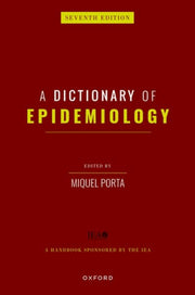 A Dictionary Of Epidemiology