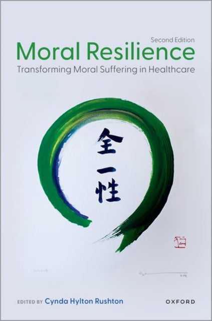 Moral Resilience Second Edition
