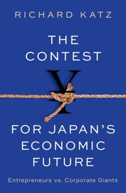 Contest For Japans Economic Future