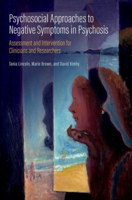 Psychosocial Approaches To Negative Sym