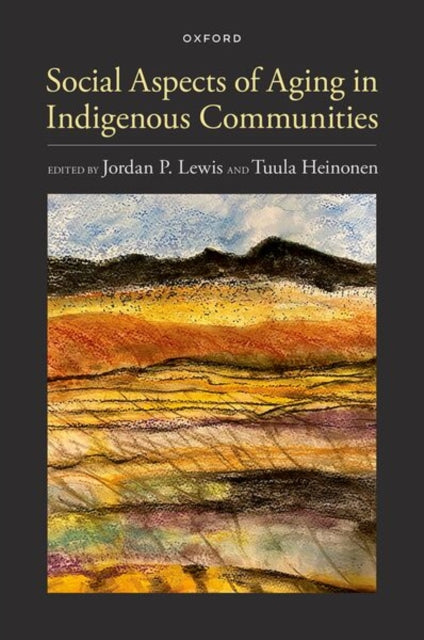 Social Aspects Of Aging In Indigenous C