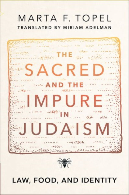 Sacred And The Impure In Judaism