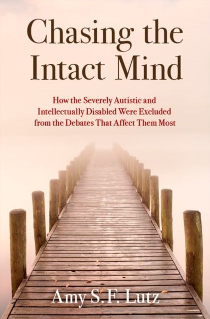 Chasing The Intact Mind