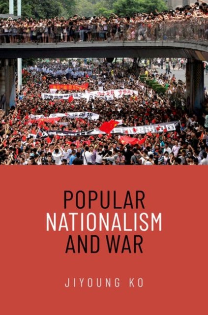 Popular Nationalism And War