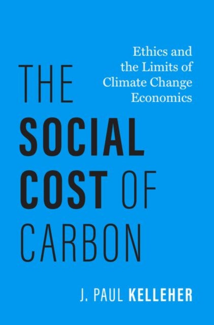 The Social Cost Of Carbon