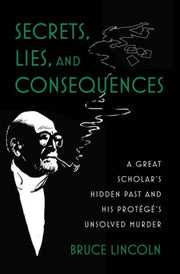 Secrets Lies And Consequences