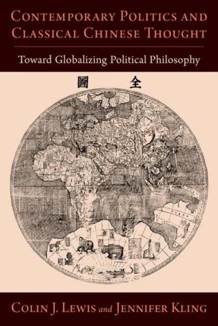 Contemporary Politics And Classical Chi