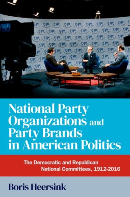 National Party Organizations And Party
