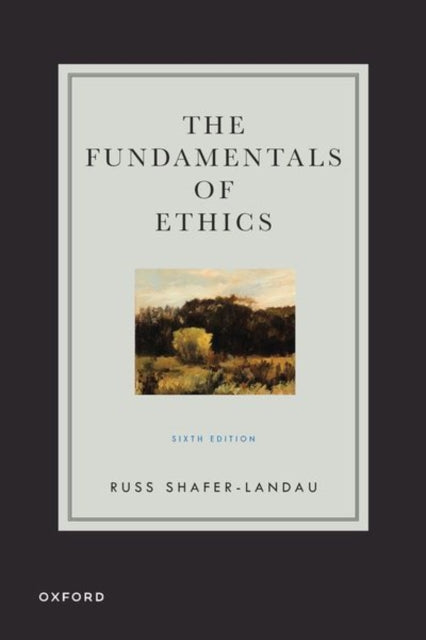 Fundamentals Of Ethics