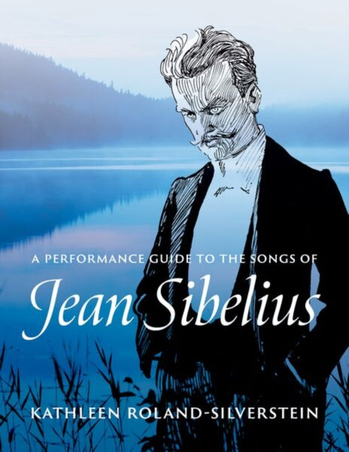 A Performance Guide To The Songs Of Jea