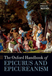 Oxford Handbook Of Epicurus And Epi By Mitsis, Phillip